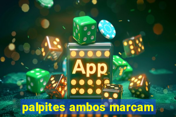 palpites ambos marcam